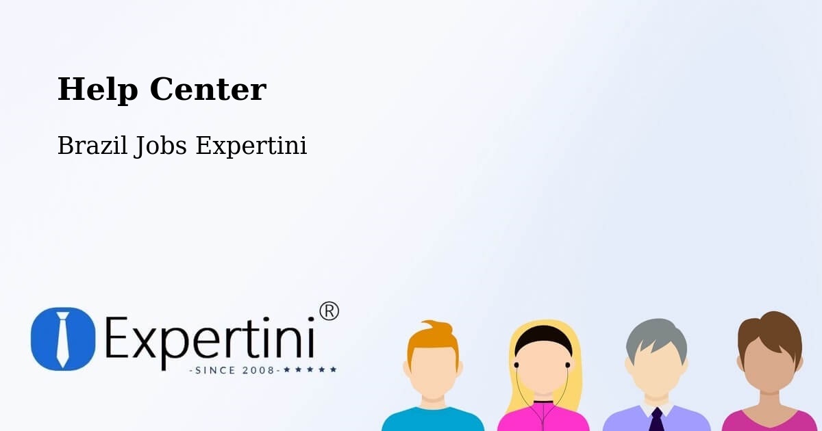 Help Center – Novo Repartimento - Brazil Jobs Expertini